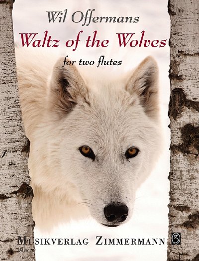 Offermans, Wil: Waltz of the Wolves