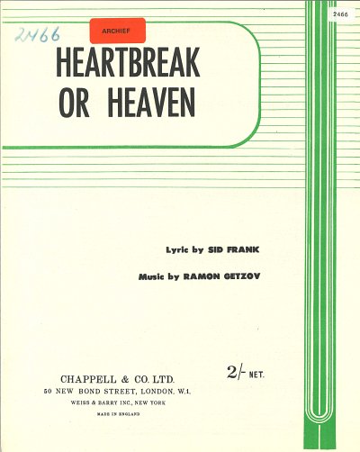 Ramon Getzov, Sid Frank: Heartbreak Or Heaven