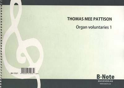 T.M. Pattison: Organ Voluntaries vol.1  , Org