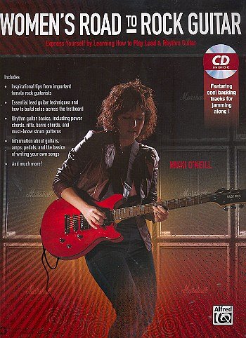 N. O'Neill: Women's Road to Rock Guitar, E-Git (+CD)