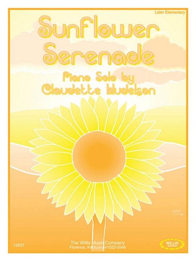 Sunflower Serenade, Klav (EA)