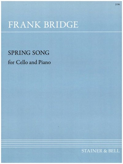 F. Bridge: Spring Song, VcKlav (KlavpaSt)