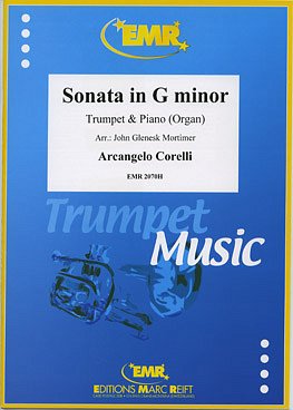 A. Corelli: Sonata in G Minor, TrpKlv/Org