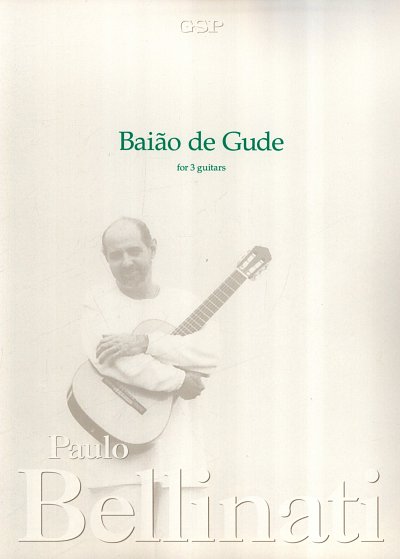 P. Bellinati: Baiao de Gude, 3Git (Part.)