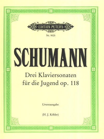 R. Schumann: 3 Sonaten Fuer Die Jugend Op 118