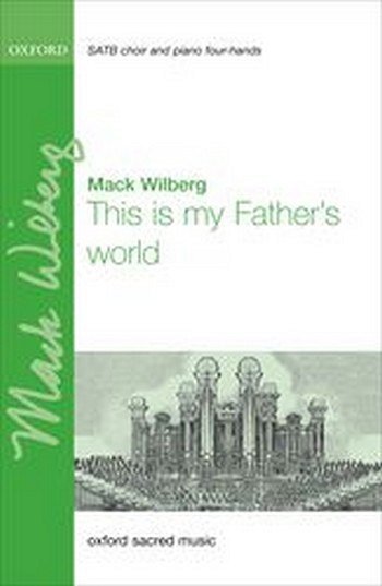 M. Wilberg: This Is My Father's World, Ch (Chpa)