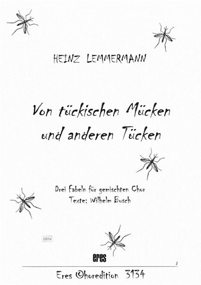 H. Lemmermann: Von Tueckischen Muecken Und Anderen Tieren