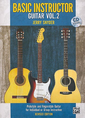 Snyder Jerry: Basic Instructor Guitar 2 - Revised Edition