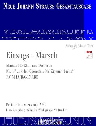 J. Strauß (Sohn): Der Zigeunerbaron - Einzugs-Marsch (Nr. 17)