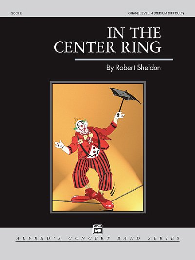 R. Sheldon: In the Center Ring, Blaso (Part.)