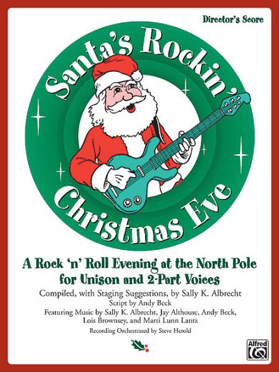 S.K. Albrecht: Santa's Rockin' Christmas Eve (Part.)