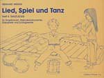 Werdin Eberhard: Lied Spiel + Tanz 2