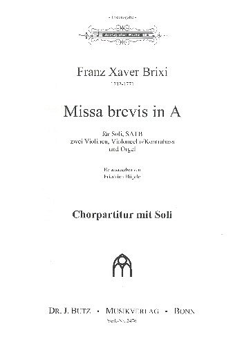 F.X. Brixi: Missa brevis A-Dur, 4GesGch4StrO (Chpa)