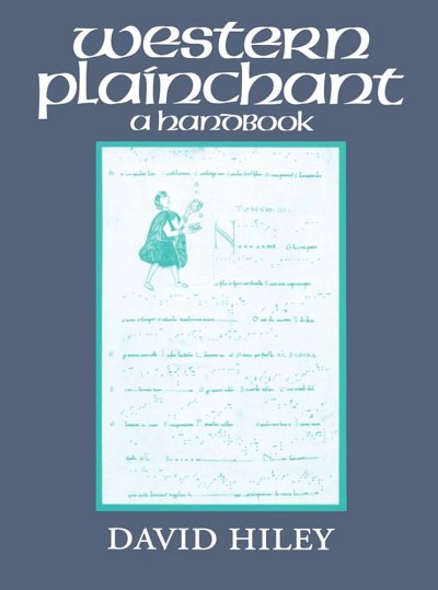 D. Hiley: Western Plainchant A Handbook