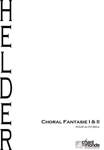 Chorale Fantaisie I & II, Va