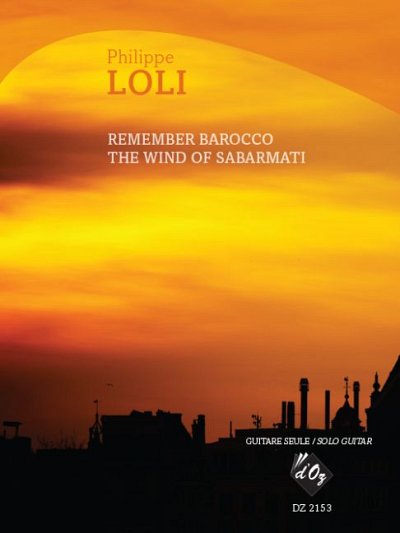 P. Loli: Remember Barocco / The Wind of Sabarmati, Git