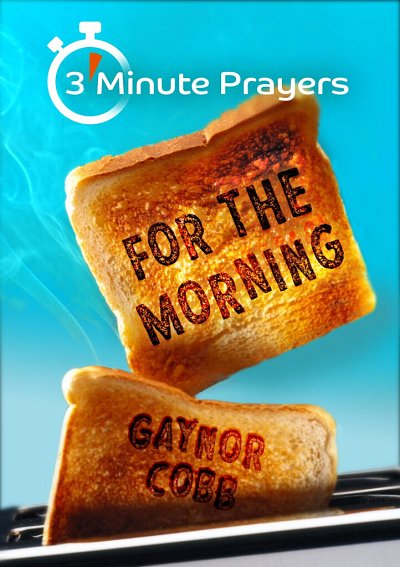 3 Minute Prayers For The Morning (Bu)