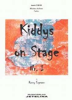 Fugmann Ronny: Kiddys On Stage 1