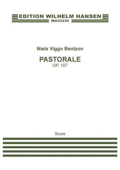 N.V. Bentzon: Pastorale Op. 107, Sinfo (Part.)