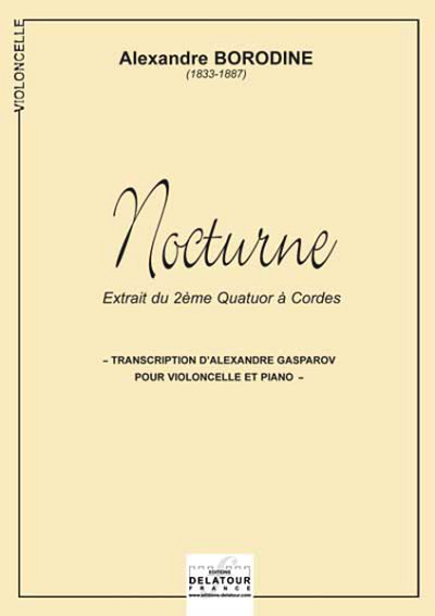BORODINE Alexandre: Nocturne für Violoncello und Klavier