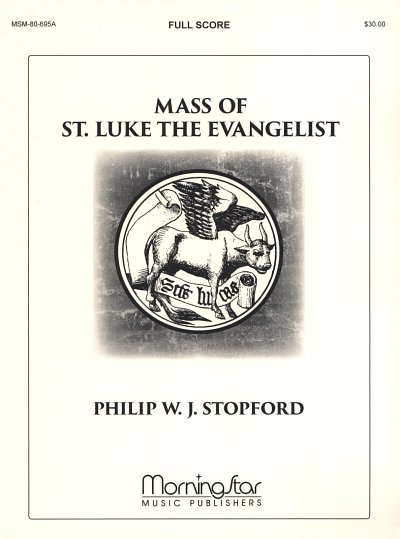 P. Stopford: Mass of St. Luke the Evan, GchGemOrg;Bl (Part.)