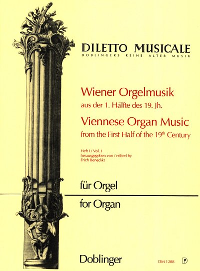 Wiener Orgelmusik 1 Diletto Musicale