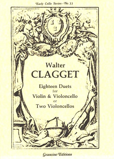 Clagget Walter: 18 Duette Easy Cello Series 33