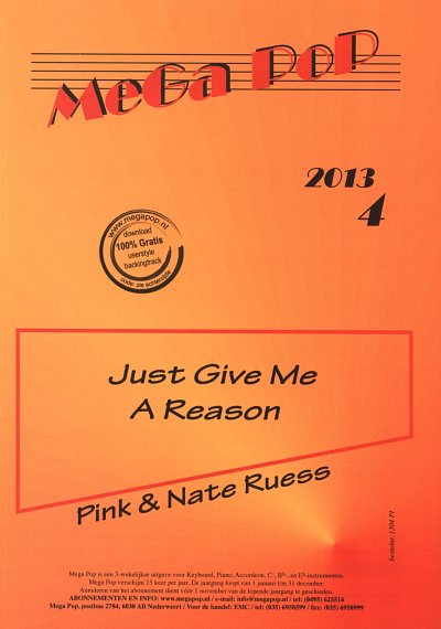 Pink: Just Give Me A Reason Mega Pop 2013/4