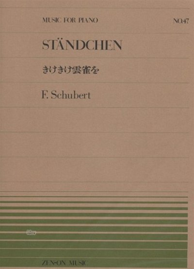 F. Schubert: Ständchen 47, Klav