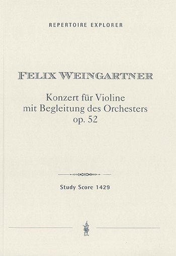 F. Weingartner: Konzert op. 52, VlOrch (Stp)