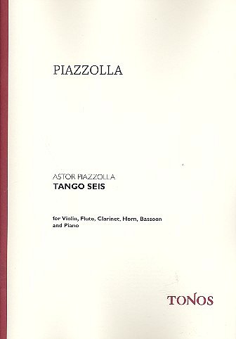 A. Piazzolla: Tango Seis