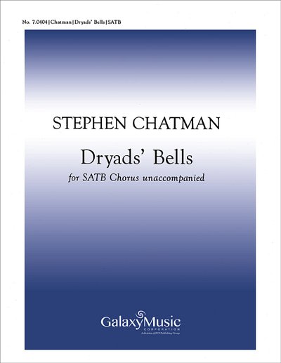S. Chatman: Dryads' Bells, Gch;Klav (Chpa)