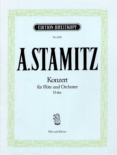 A. Stamitz: Flötenkonzert D-Dur, FlKlav (KlavpaSt)