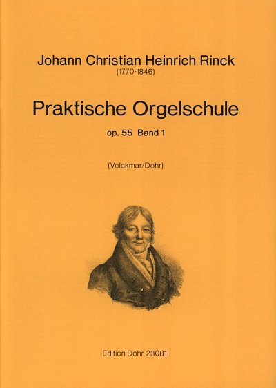 J.C.H. Rinck: Praktische Orgelschule 1, Org