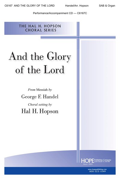 G.F. Händel: And the Glory of the Lord (Chpa)