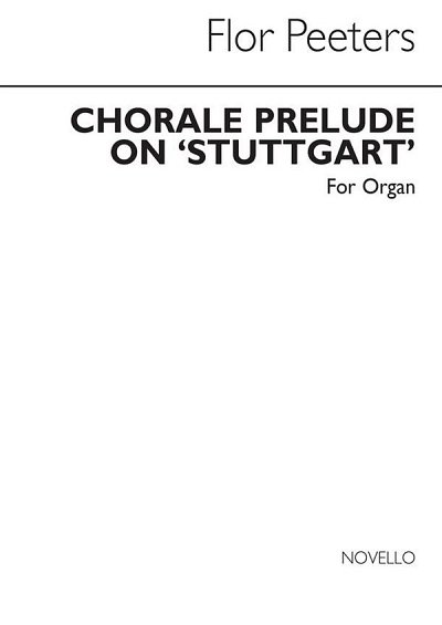F. Peeters: Chorale Prelude On 'Stuttgart' Organ, Org