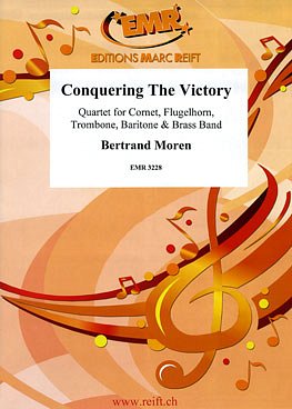 B. Moren: Conquering The Victory (Brass Quartet Solo)