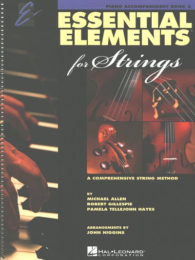 M. Allen: Essential Elements 2000 for Strings 2, Klav