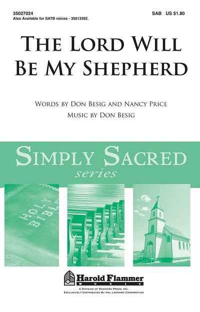 D. Besig: The Lord Will Be My Shepherd, Gch3Klav (Chpa)
