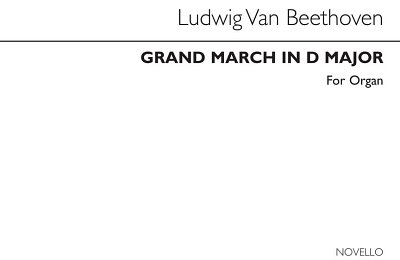 L. van Beethoven: Beethoven Grand March In D Organ