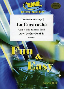 J. Naulais: La Cucaracha (3 Cornets), 3KornBlech