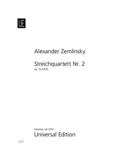 A. v. Zemlinsky: Streichquartett Nr. 2 op. 15  (Stsatz)