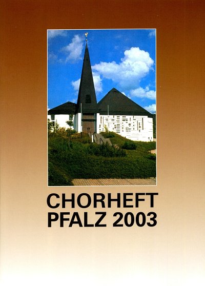 Chorheft Pfalz 2003