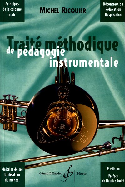 M. Ricquier: Traité méthodique de pédagogie instrument, Blas