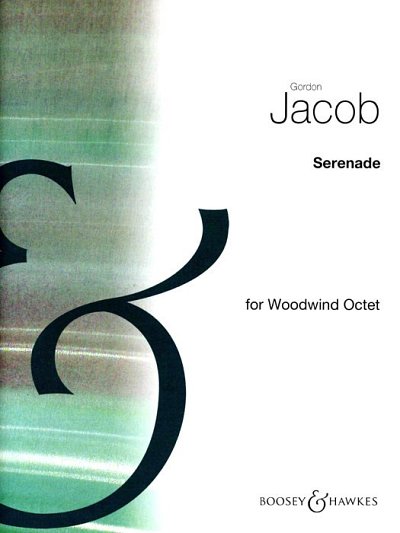 G. Jacob: Serenade for Woodwind Octet (Part.)