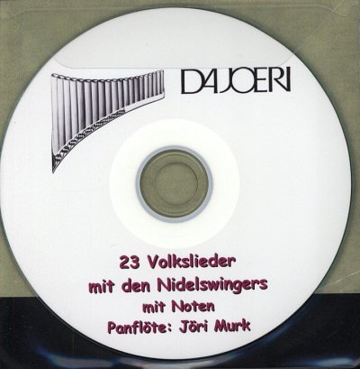 23 Volkslieder mit den Nidelswingers (CD)
