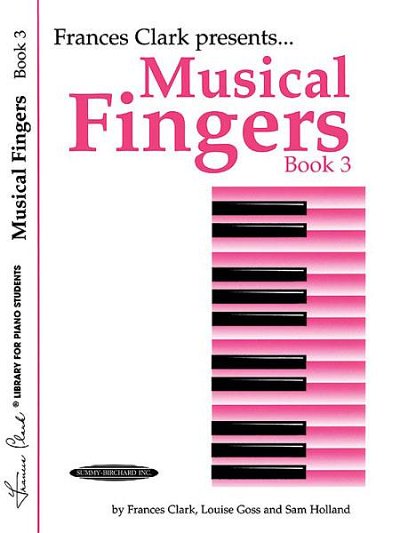 Musical Fingers, Book 3, Klav