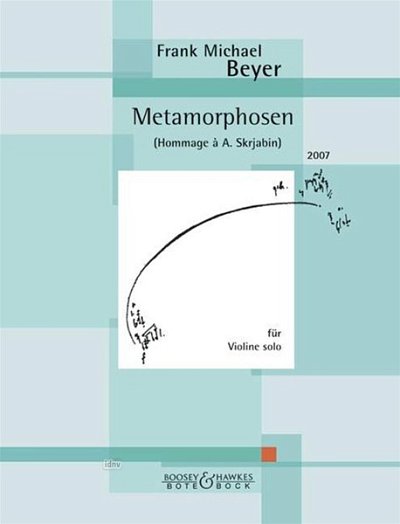 Beyer Frank Michael: Metamorphosen