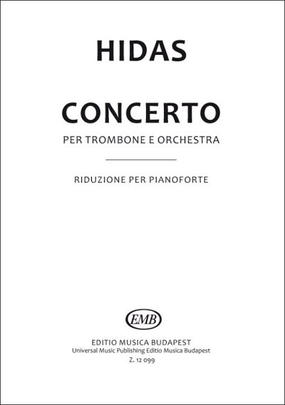 F. Hidas: Konzert für Posaune und Orchester, PosOrch (KASt)