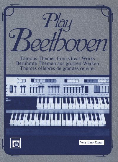 L. v. Beethoven: Play Beethoven, Org